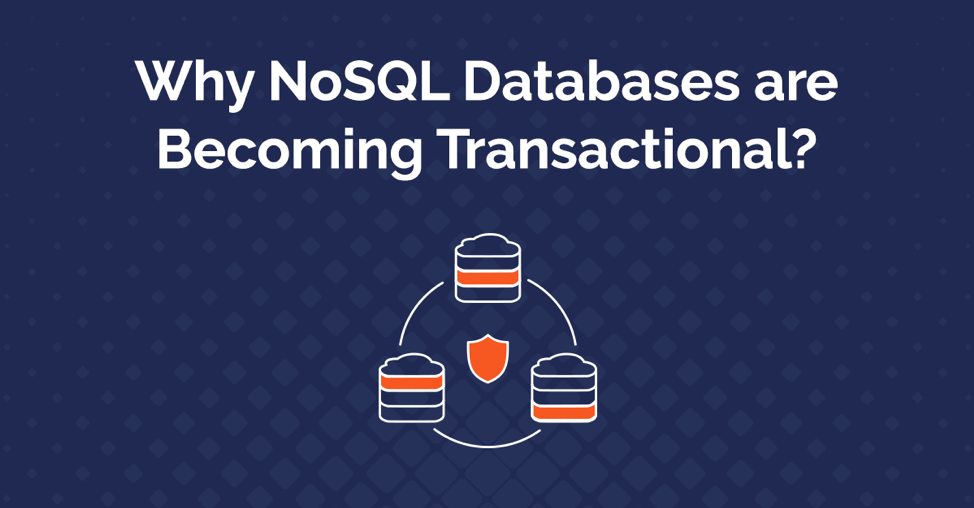 Why are NoSQL Databases Transactional? YugabyteDB
