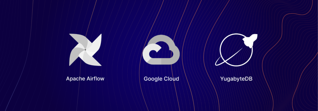 YugabyteDB and Apache Airflow and Google Cloud Platform, GCP