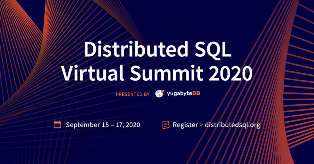 Distributed SQL Virtual Summit 2020 distributedsql.org