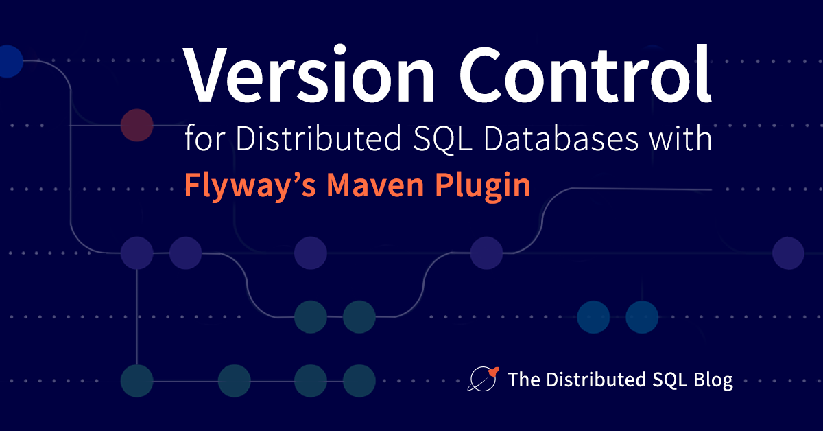 Flyway java. Distributed SQL.