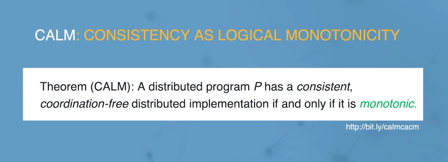 CALM Theorem Definition