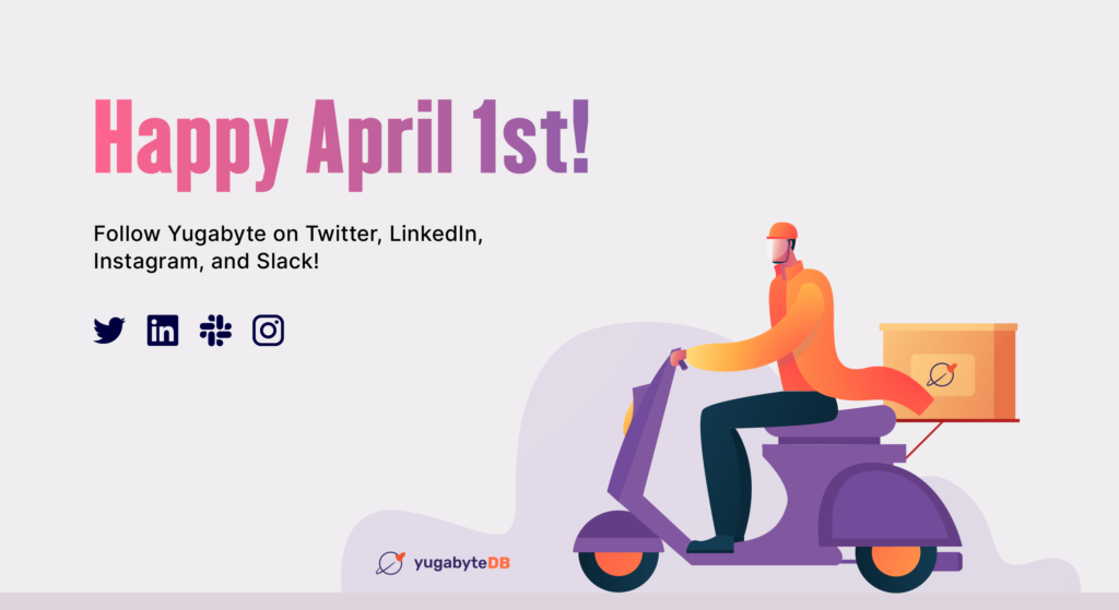 0401-April-Fools-Yugabite-LP-R2-1