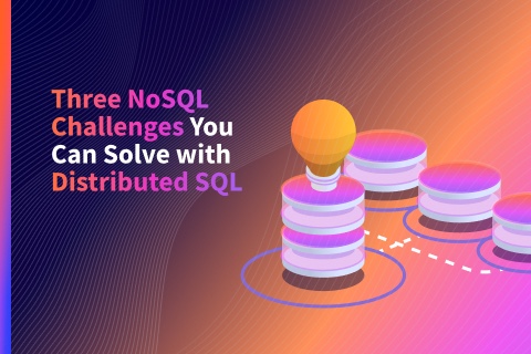 NoSQL vs SQL in 2017 | YugabyteDB