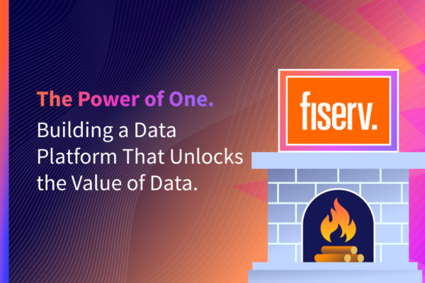 The Power of One. Building a Data Platform That Unlocks the Value of Data