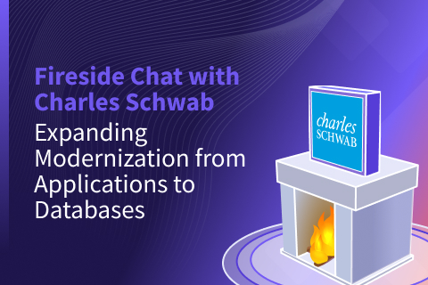 How to monetize database operations - Charles Schwab customer success story How to monetize database operations - Charles Schwab customer success story