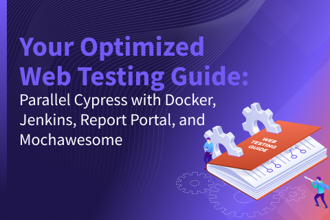 Your Optimized Web Testing Guide: Parallel Cypress with Docker, Jenkins, Report Portal, and Mochawesome Your Optimized Web Testing Guide: Parallel Cypress with Docker, Jenkins, Report Portal, and Mochawesome