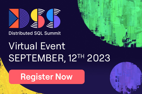 Register for the Distributed SQL Summit