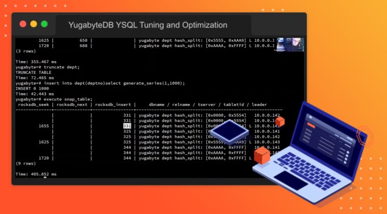 YugabyteDB YSQL Tuning and Optimization