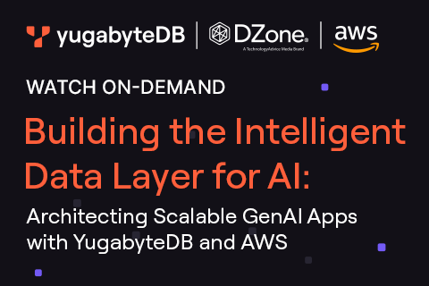Building the Intelligent Data Layer for AI: Architecting Scalable GenAI Apps with YugabyteDB and AWS Building the Intelligent Data Layer for AI: Architecting Scalable GenAI Apps with YugabyteDB and AWS