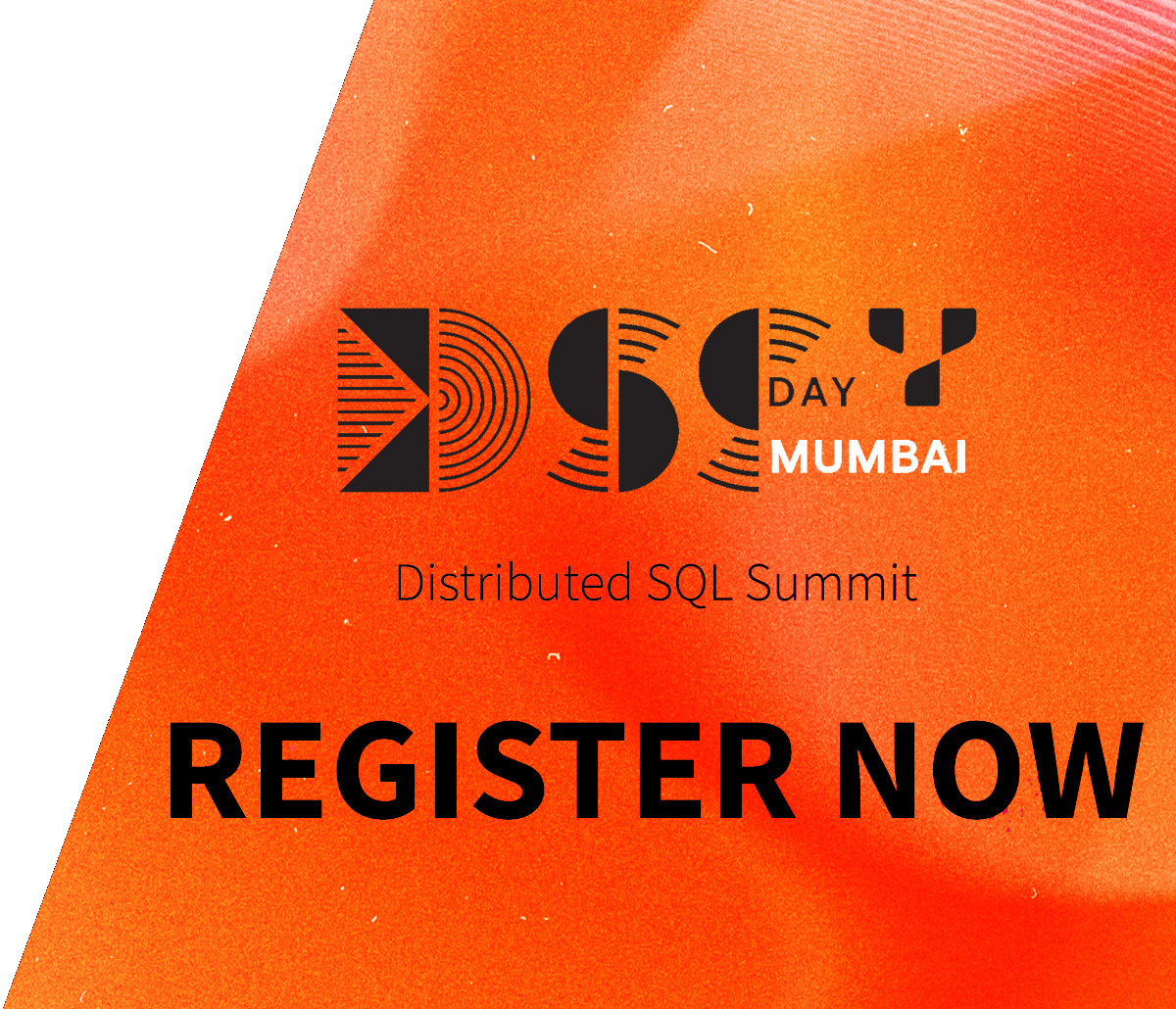 Distributed SQL Summit Mumbai 2026